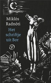 Miklos Radnoti - Het schriftje uit Bor image