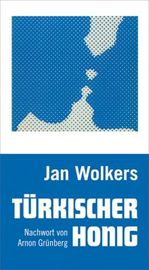 Jan Wolkers - Türkischer Honig image